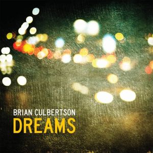 Brian Culbertson ‎- Dreams - CD