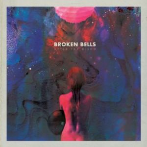 Broken Bells ‎- After The Disco - CD