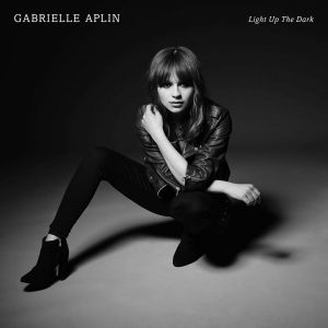 Gabrielle Aplin ‎- Light Up The Dark - 