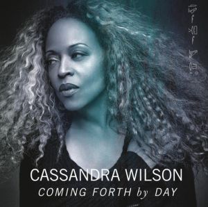 Cassandra Wilson ‎- Coming Forth By Day - CD