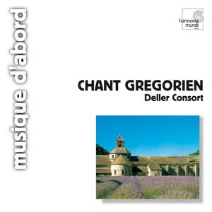 CHANT GREGORIEN - DELLER CONSORT