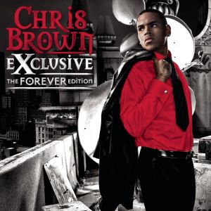 Chris Brown - Exclusive - The Forever Edition - CD