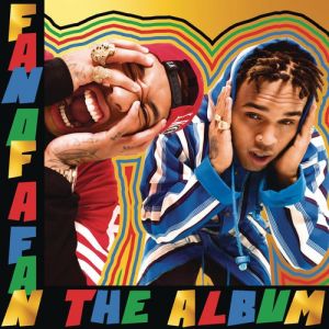 Chris Brown  X Tyga ‎- Fan Of A Fan - The Album DELUXE - CD