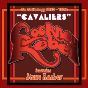 Cockney Rebel - Cavaliers Anthology - 4CD
