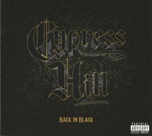 Cypress Hill - Back In Black - CD