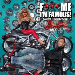 David Guetta ‎- F*** Me I'm Famous 2011 - CD
