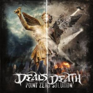 Deals Death ‎- Point Zero Solution - CD