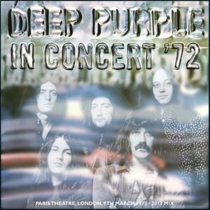 DEEP PURPLE - IN CONCERT `72  =2012 MIX=