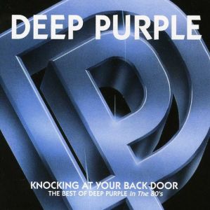 Deep Purple - Knocking At Your Back Door - Best of Deep Purple In The 80's - CD