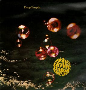 Deep Purple - Who Do We Think We Are - LP - плоча