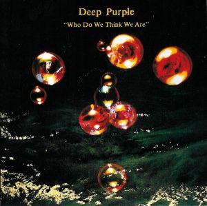 Deep Purple - Who do We Think We Are - CD