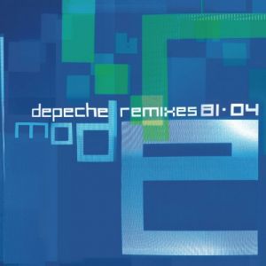 Depeche Mode - Remixes 81-04 - CD