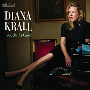 Diana Krall ‎- Turn Up The Quiet - CD