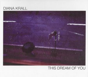 Diana Krall ‎- This Dream Of You - CD