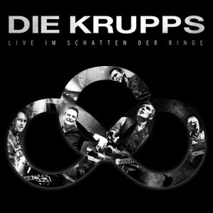 DIE KRUPPS - LIVE IM SCHATTEN DER RINGE DVD+2CD