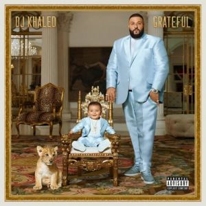 DJ KHALED - GRATEFUL