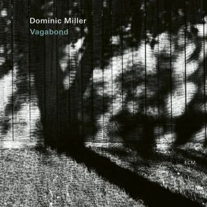 Dominic Miller - Vagabond - CD