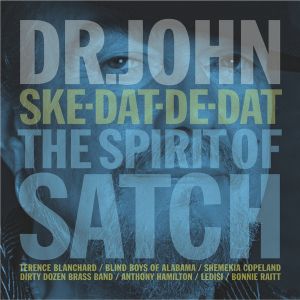 Dr. John ‎- Ske-Dat-De-Dat The Spirit Of Satch - CD