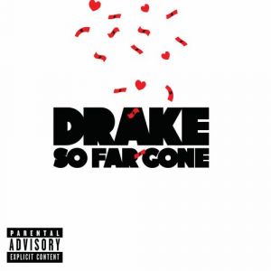 Drake - So Far Gone - CD