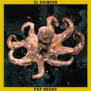 El Guincho ‎- Pop Negro - 