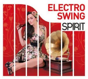 ELECTRO SWING - SPIRIT 4CD