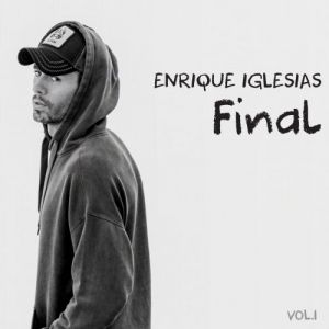 Enrique Iglesias - Final Vol. 1 - CD LV