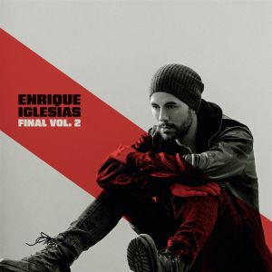 Enrique Iglesias - Final - Vol. 2 - CD
