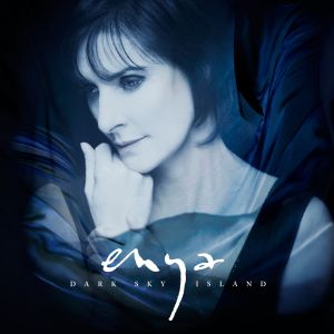 ENYA - DARK SKY ISLAND