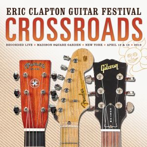 Eric Clapton ‎- Crossroads Guitar Festival 2013 - 2 Blu-ray