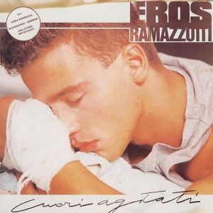 Eros Ramazzotti - Cuori Agitati - LP - плоча