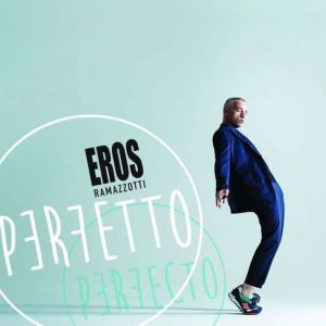 Eros Ramazzotti ‎- Perfetto - 2 CD