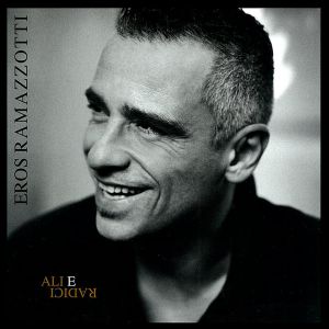 Eros Ramazzotti ‎- Ali E Radici - CD