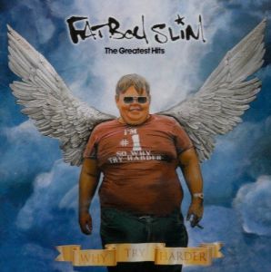 Fatboy Slim ‎- The Greatest Hits - Why Try Harder - CD