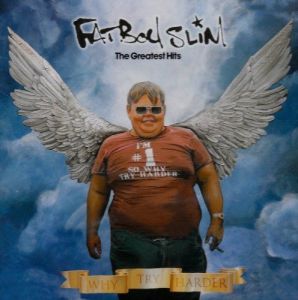 Fatboy Slim ‎- The Greatest Hits - Why Try Harder - CD