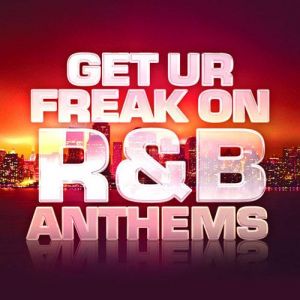 GET UR FREAK ON - R&B, HIP-HOP 3CD