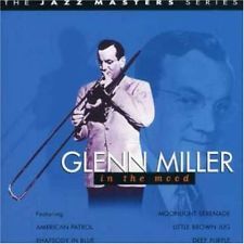 GLENN MILLER - IN THE MOOD