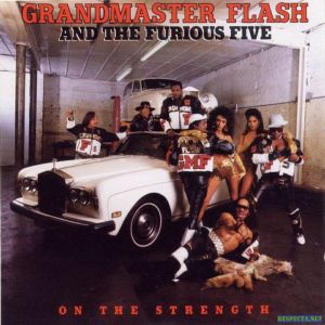 Grandmaster Flash and The Furious Five ‎- On The Strength - CD