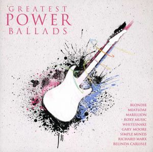 Greatest Power Ballads - 