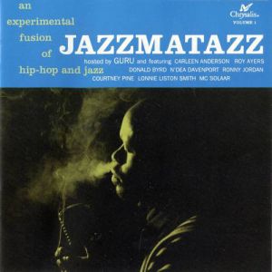 Guru - Jazzmatazz Volume 1 - CD