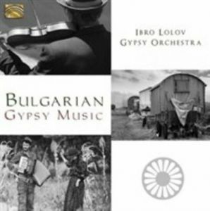 Ibro Lolov Gypsy Orchestra ‎- Bulgarian Gypsy Music - CD