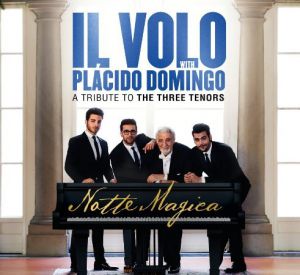 Il Volo (2) With Placido Domingo ‎- Notte Magica - A Tribute To The Three Tenors - CD/DVD