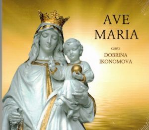 Ave Maria - Dobrina Ikonomova - CD