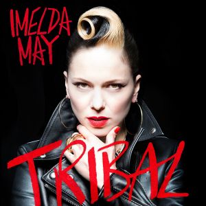 Imelda May ‎-  Tribal - CD 