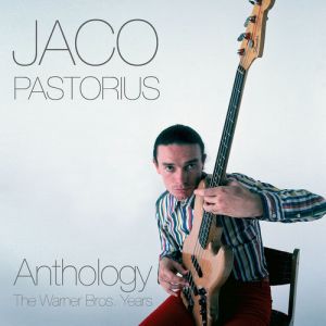 Jaco Pastorius ‎- Anthology The Warner Bros Years - 2 CD