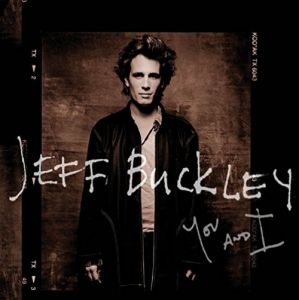 Jeff Buckley ‎- You And I - CD