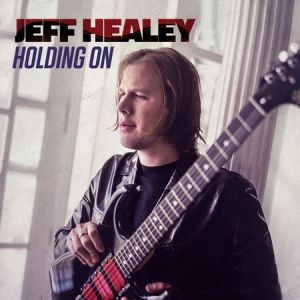 Jeff Healey ‎- Holding On - CD