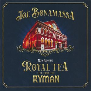 Joe Bonamassa - Now Serving: Royal Tea Live From The Ryman - CD