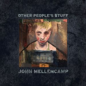 John Mellencamp ‎- Other People’s Stuff - CD