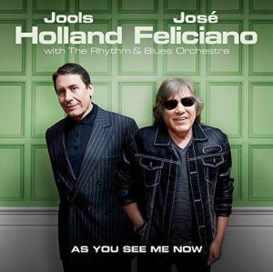 Jools Holland and Jose Feliciano - With The Rhythm and Blues Orchestra - CD