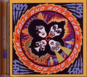 Kiss ‎- Rock And Roll Over - CD